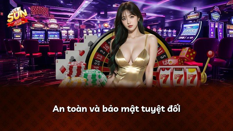 An toàn và bảo mật tuyệt đối