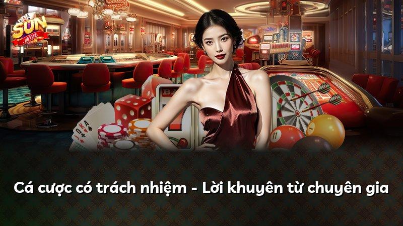 Cá cược có trách nhiệm - Lời khuyên từ chuyên gia