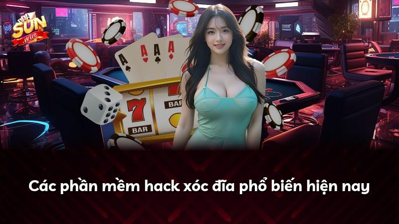 Các phần mềm hack xóc đĩa phổ biến hiện nay