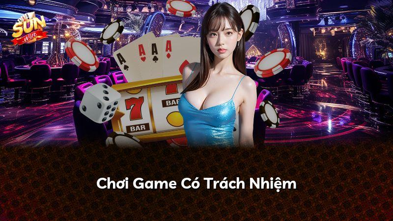 Chơi Game Có Trách Nhiệm