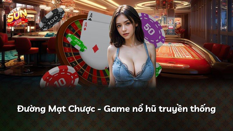 Đường Mạt Chược - Game nổ hũ truyền thống
