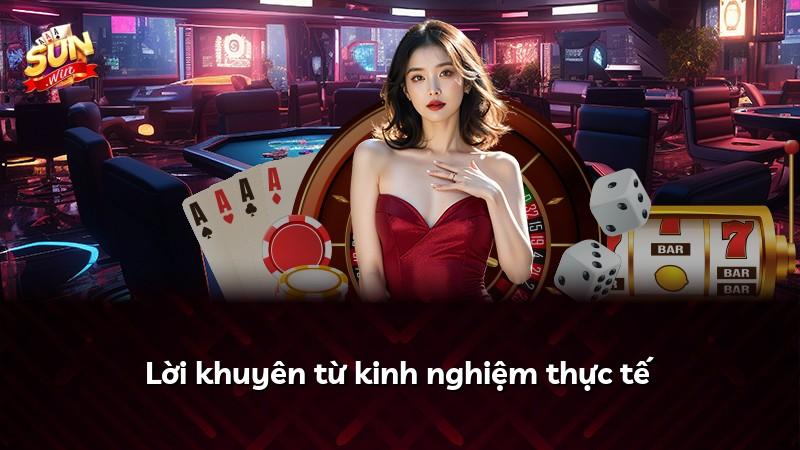 Lời khuyên từ kinh nghiệm thực tế