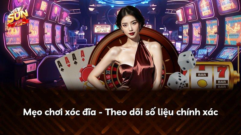 Mẹo chơi xóc đĩa - Theo dõi số liệu chính xác