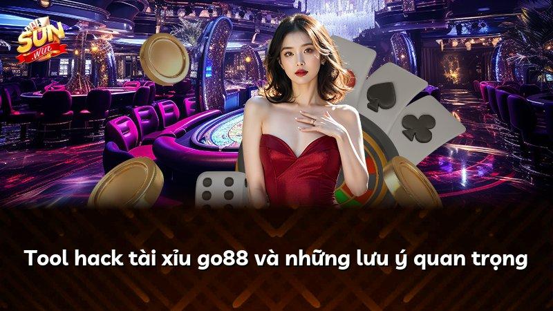 Tool hack tài xỉu go88 và những lưu ý quan trọng
