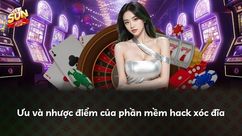 Ưu và nhược điểm của phần mềm hack xóc đĩa